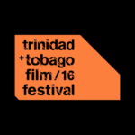 TRINIDAD AND TOBAGO FILM FESTIVAL 2016